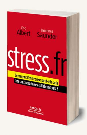 Stress.fr de Eric Albert et Laurence Saunder dirigeants associés de Uside